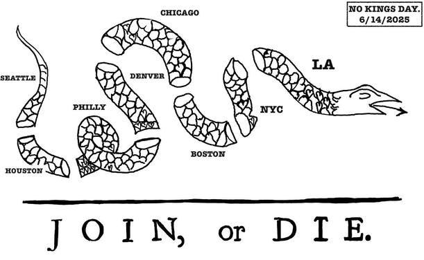 Modern take on the classic Join or Die political cartoon in which the names of the America colonies have been replaced by the names of US cities in which No Kings protests are planned for June 14th, 2025.